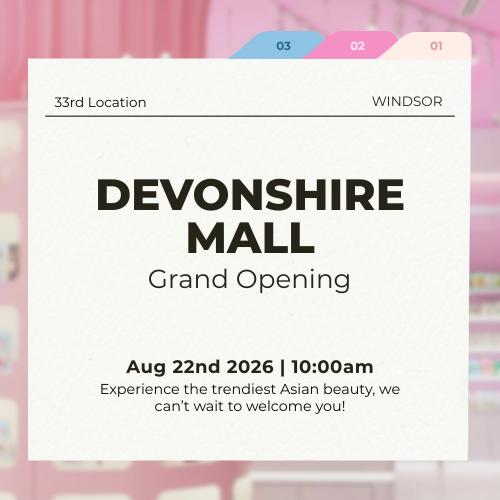 Windsor’s Newest K-Beauty Destination: Kiokii and… Grand Opening At Devonshire Mall! + FREE GIFTS