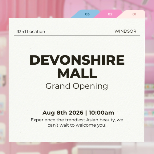 Windsor’s Newest K-Beauty Destination: Kiokii and… Grand Opening At Devonshire Mall! + FREE GIFTS