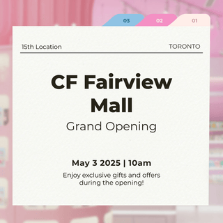 Kiokii and... Fairview Mall Grand Opening on May 3rd 2025 - Kiokii and...
