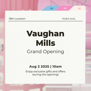 Vaughan Mills Just Got Even Better: Kiokii’s Grand Opening is Here! 🤩 - Kiokii and...