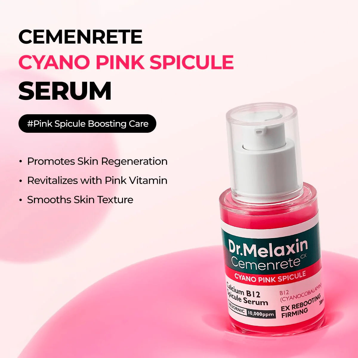 Dr. Melaxin Cemenrete Cyano Pink Spicule Serum 30ml