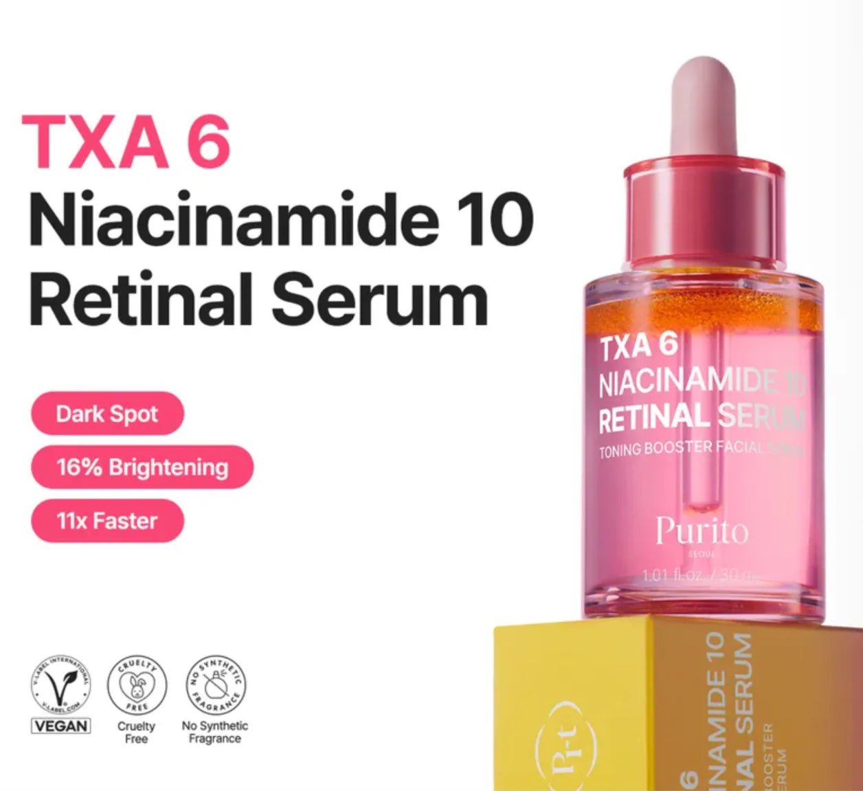 Purito TXA 6 Niacinamide 10 Retinal Serum 30ml by Purito – Serum & Ampoule